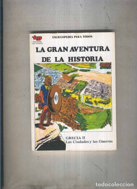 Fumetti: La Gran aventura de la historia numero 10: Grecia II: Las ciudades y las guerras - Eugenio Zoppi