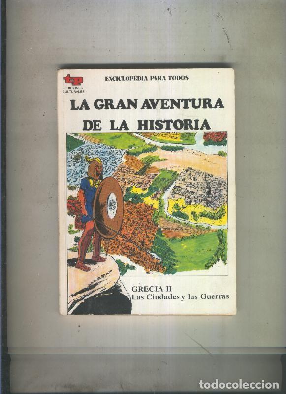 Comics: La Gran aventura de la historia numero 10: Grecia II: Las ciudades y las guerras - Eugenio Zoppi