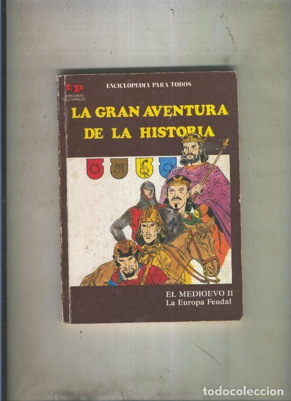 C&oacute;mics: La Gran aventura de la historia numero 24: El Medievo II: La europa feudal - Eugenio Zoppi