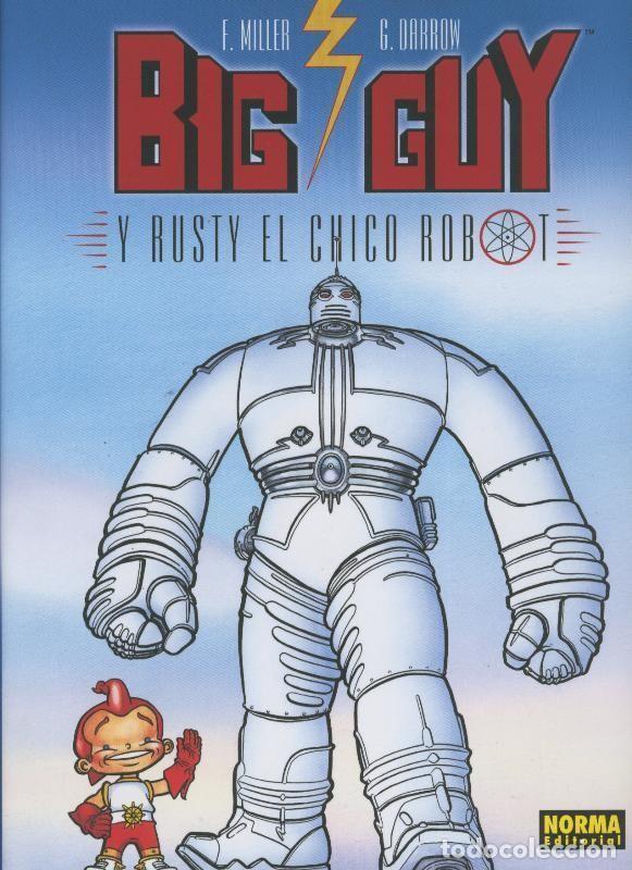 C&oacute;mics: BIg Guy y Rusty el chico robot - Frank Miller y G.Darrow - Foto 1