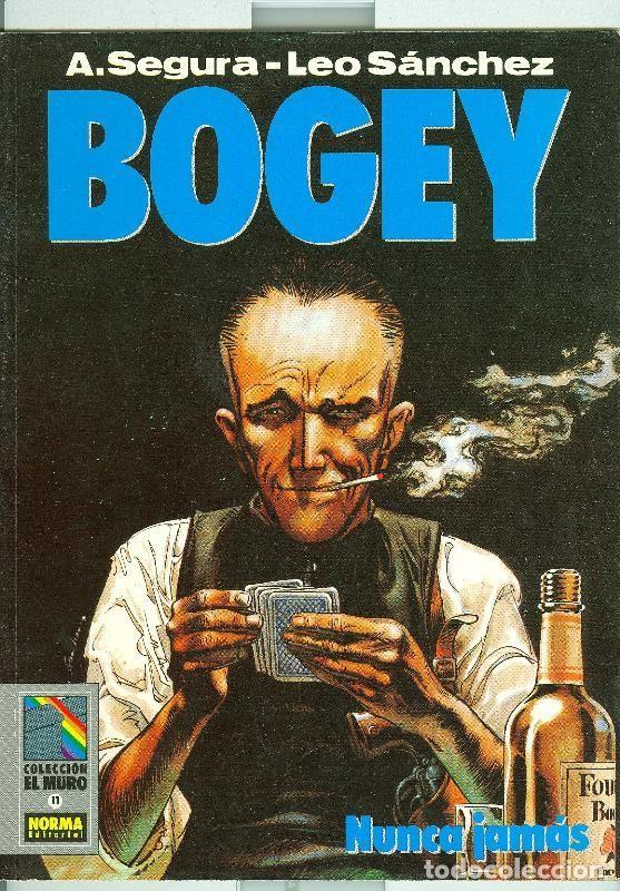 Comics: El Muro numero 11: Bogey - A.Segura - Leopoldo Sanchez