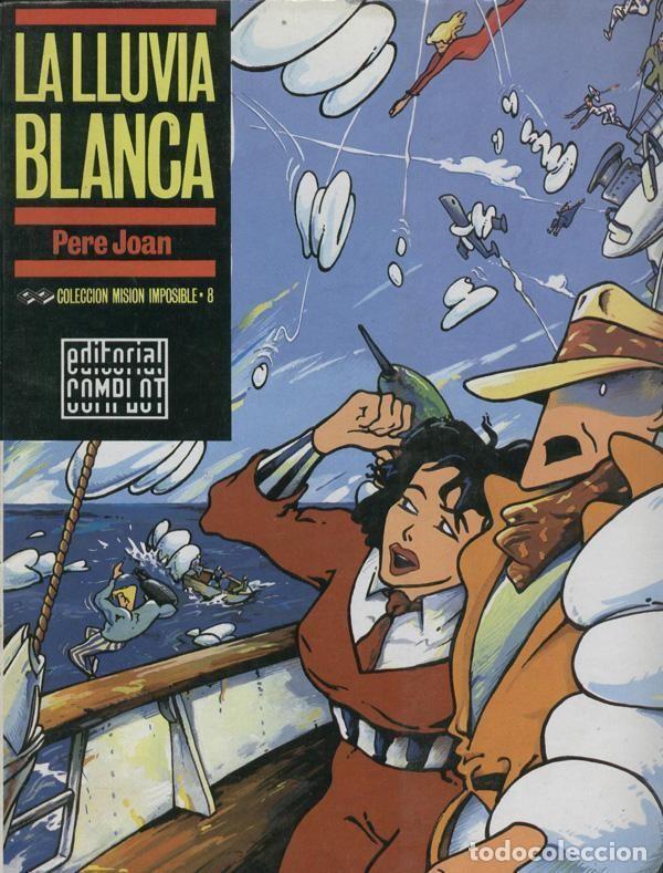 Comics: Coleccion Mision Imposible numero 08: La lluvia blanca - Pere Joan