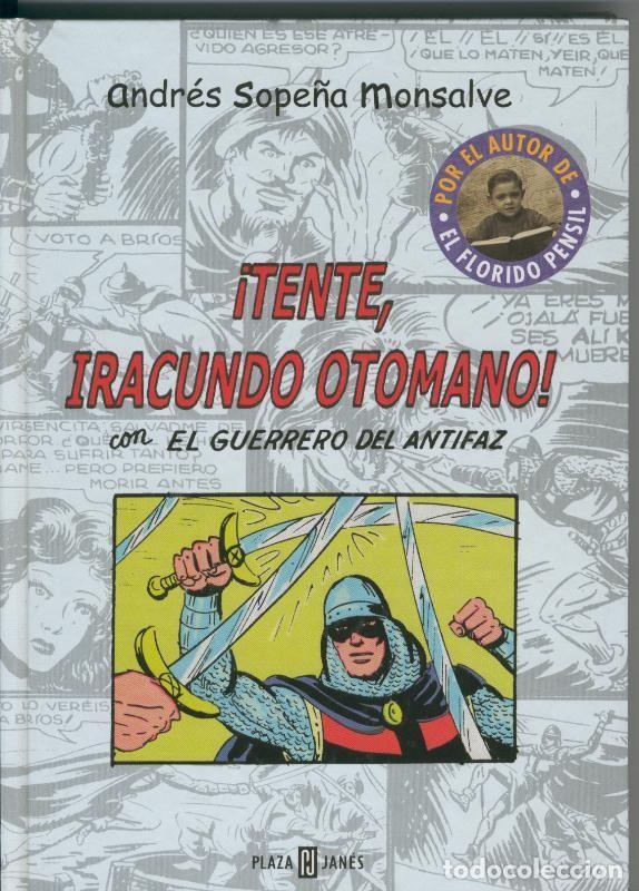 Comics: Tente, Iracundo otomano con el Guerrero del Antifaz - Andres Sope&ntilde;a Monsalve