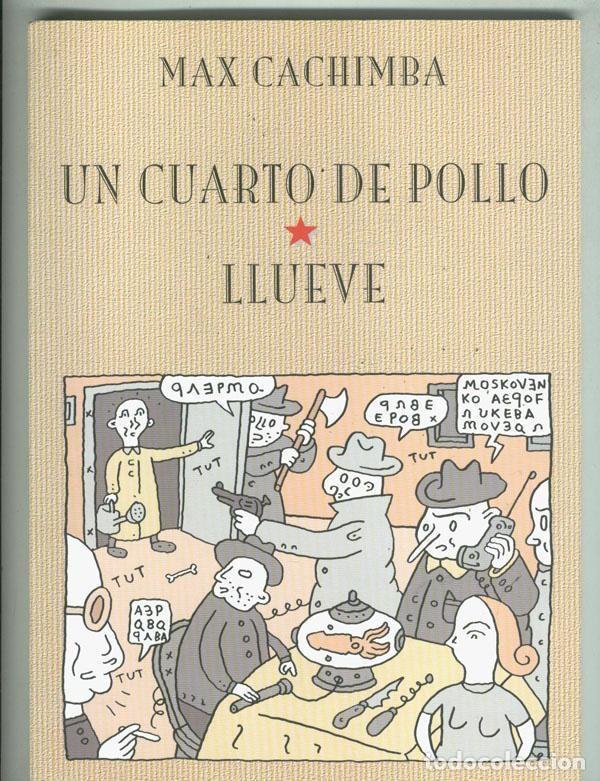 C&oacute;mics: Sol y Sombra: Un cuarto de pollo - Llueve - Max Cachimba - Foto 1