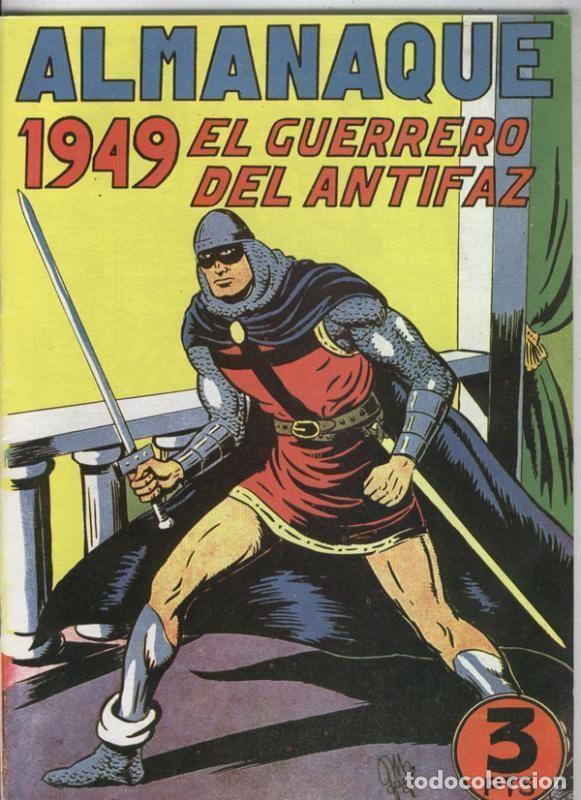 Fumetti: El Guerrero del Antifaz almanaque facsimil 1949 - Manuel Gago