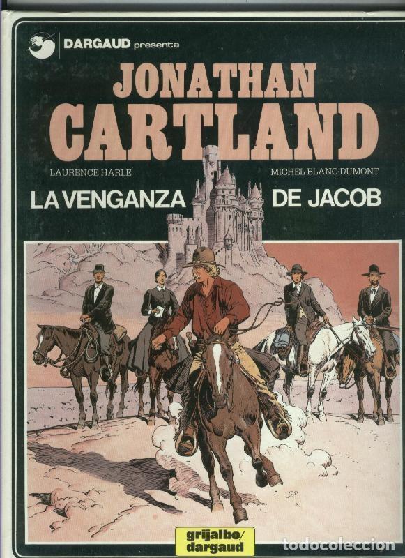 Comics : Jonathan Cartland numero 04: La venganza de Jacob - Laurence Harle-Michel Blanc Dumont