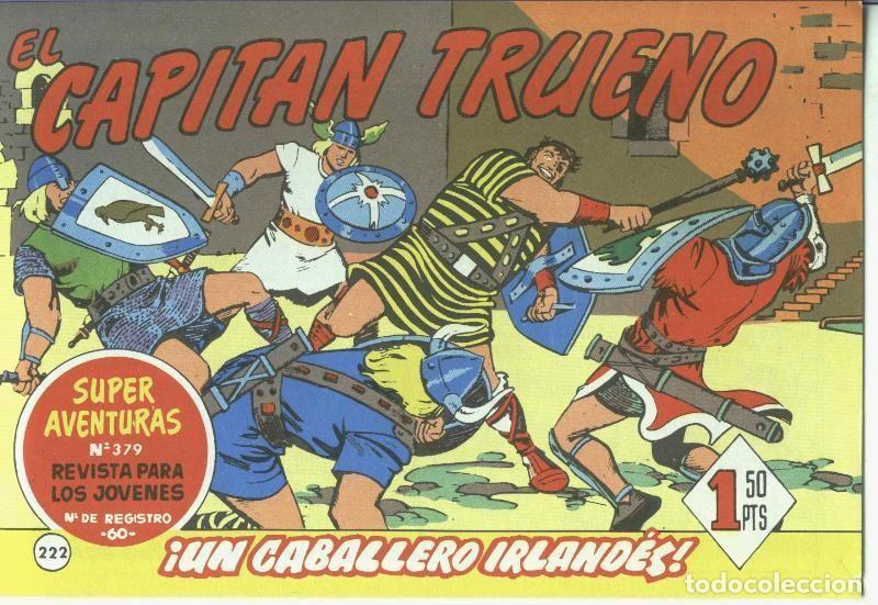 Comics: El Capitan trueno facsimil numero 222: Un caballero irlandes - Angel Pardo-Victor Mora