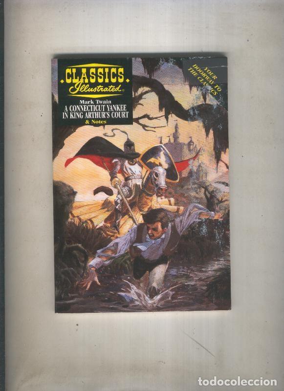 Fumetti: Classics Illustrated: Un Yanqui en la corte del Rey Arturo - Samuel L.Clemens