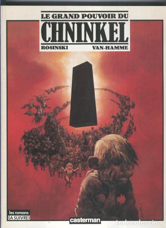 C&oacute;mics: Le grand pouvoir du Chninkel - Rosinski-Van Hamme