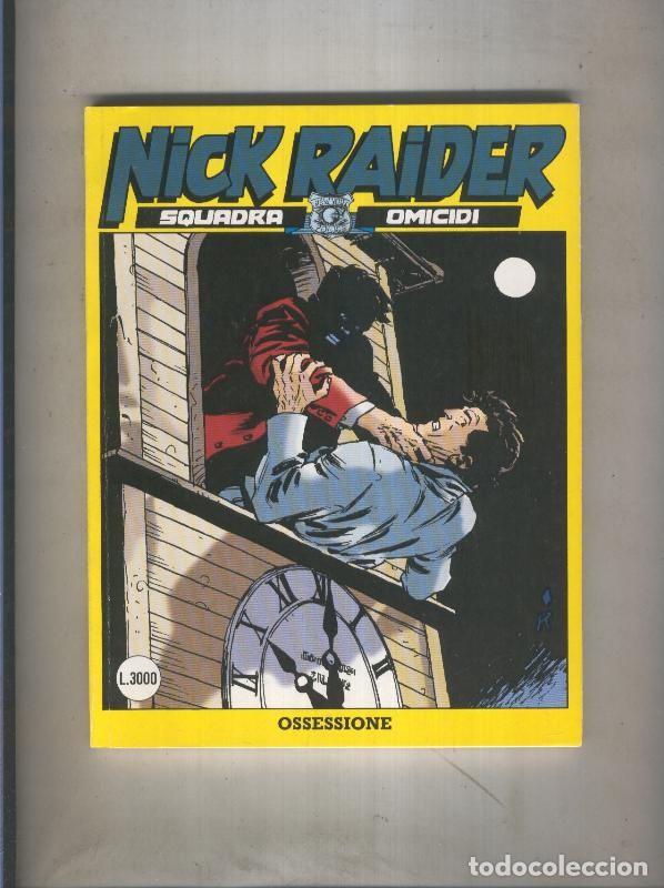 C&oacute;mics: Nick Raider numero 098: Ossessione - Varios - Foto 1