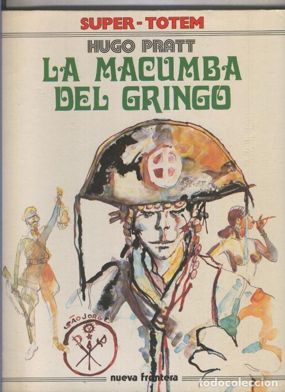 Comics: Super Totem volumen 01: La macumba del gringo (numerado 1 en trasera) - Hugo Pratt