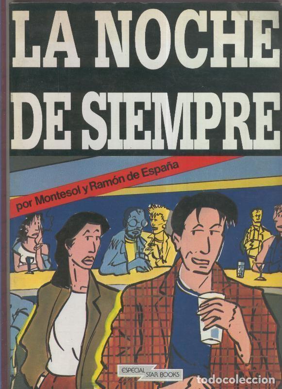 C&oacute;mics: La Noche de Siempre - Montesol y Ramon de Espa&ntilde;a - Foto 1
