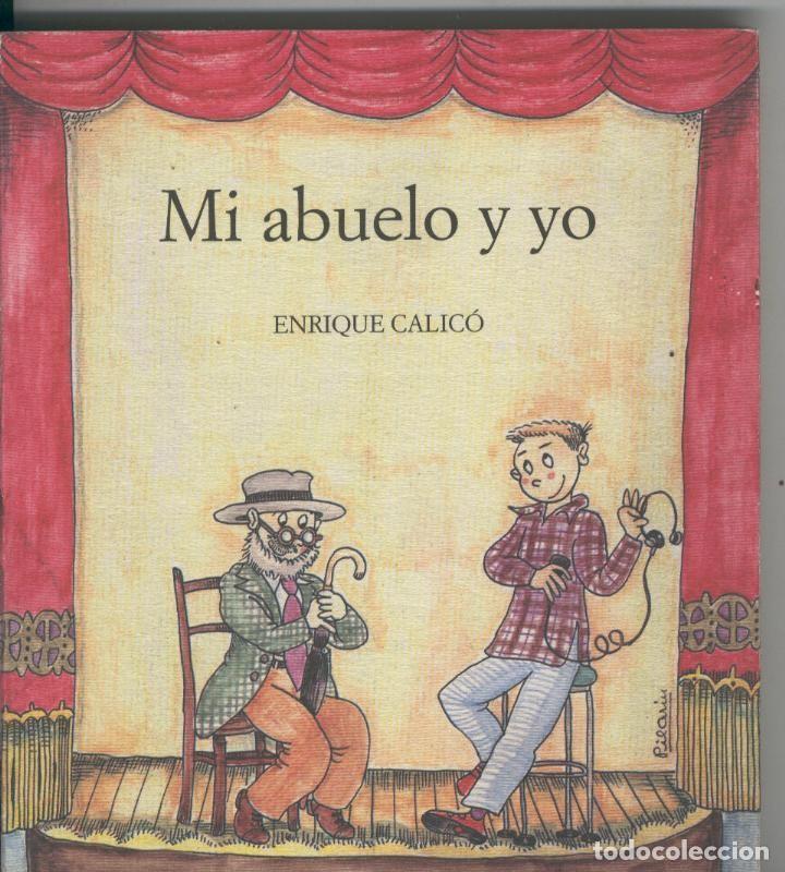 Fumetti: Mi abuelo y yo - Enrique Calico