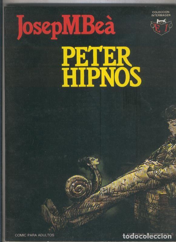 Fumetti: Coleccion Intermagen volumen 4: Peter Hipnos (numerada 2 en interior cubierta) - Jose Maria Bea