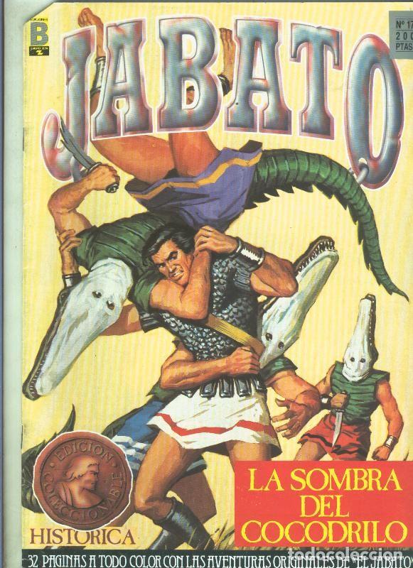 Comics: Jabato edicion historica segunda edicion numero 017: La sombra del cocodrilo (numerado 3 en trasera)