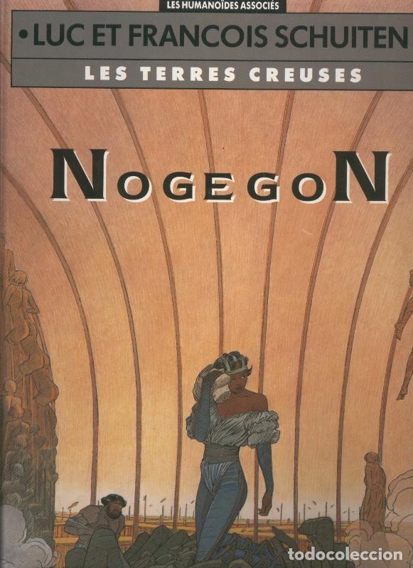 C&oacute;mics: Les terres creuses: Nogegon - Schuiten - Foto 1