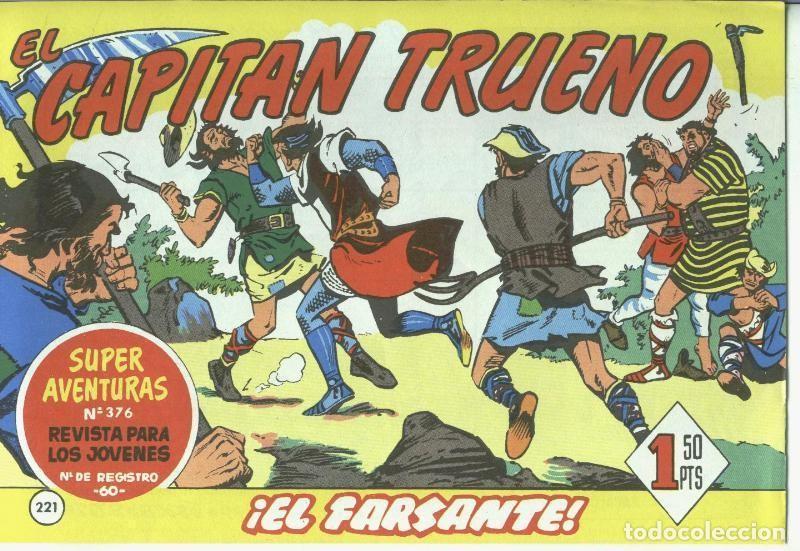 Fumetti: El Capitan trueno facsimil numero 221: El farsante (numerado 1 en trasera) - Angel Pardo-Victor Mora