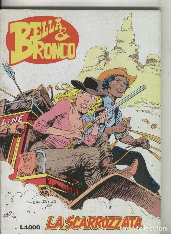 C&oacute;mics: Bella & Bronco numero 7 - Gino D,Antonio - Foto 1