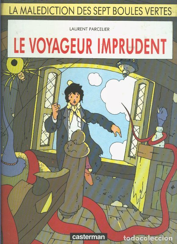 Fumetti: La malediction des sept boules vertes: Le voyageur imprudent - Laurent Parcelier