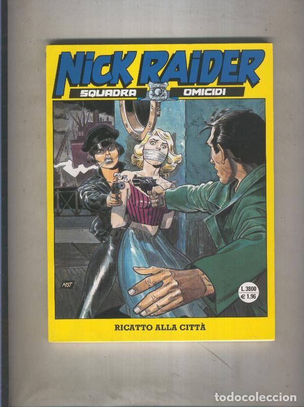C&oacute;mics: Nick Raider numero 148: Ricatto alla citta - Varios - Foto 1