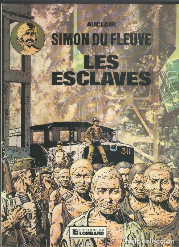 Comics: Simon du Fleuve volumen 02: Les esclaves - Auclair