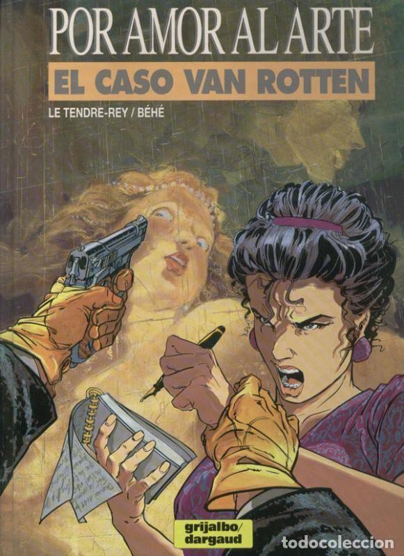 Fumetti: Grijalbo: Por amor al arte numero 1: El caso Van Rotten - Le Tendre-Rey-Pierre-Danard