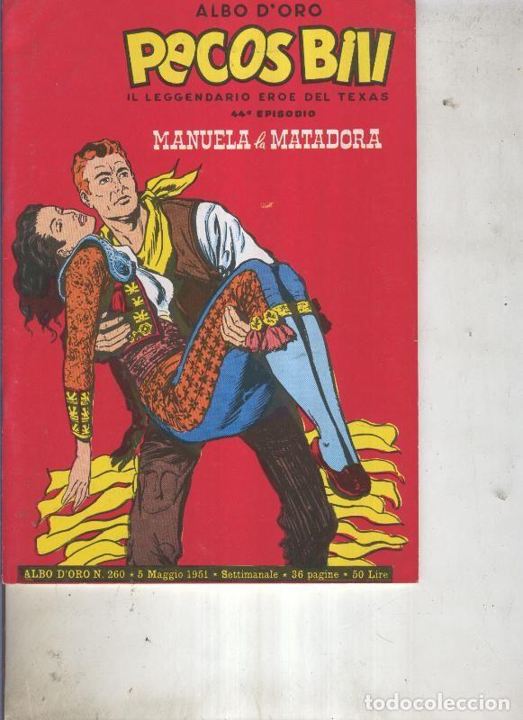 Comics: Pecos Bill numero 260 Manuela la matadora - Guido Martina
