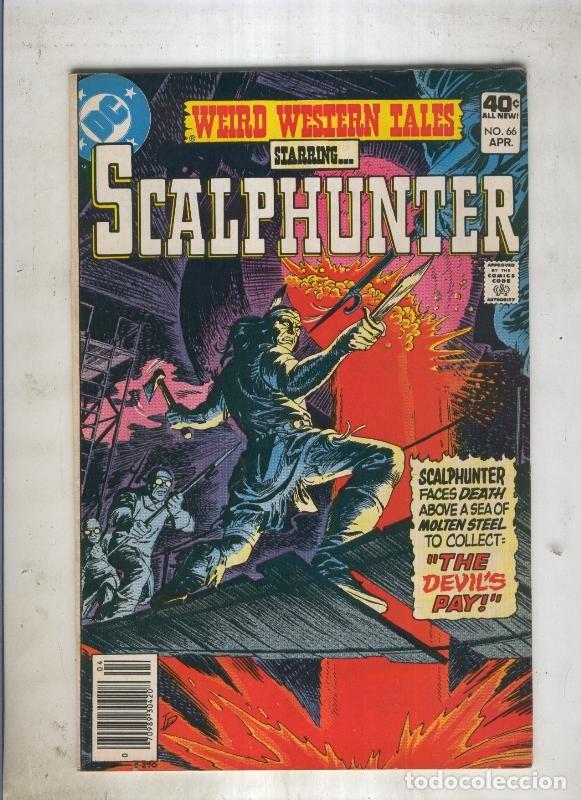 Fumetti: Weird Western Tales SCALPHUNTER numero 66 - Dick Ayers