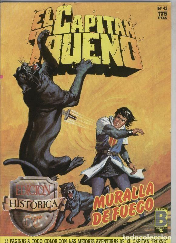 C&oacute;mics: El Capitan Trueno color, edicion Historica numero 043: Muralla de fuego - Victor Mora-Ambros, etc