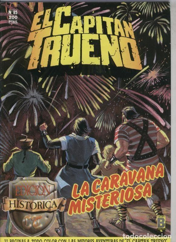 Comics: El Capitan Trueno color, edicion Historica numero 085: La caravana misteriosa - Victor Mora-Ambros,