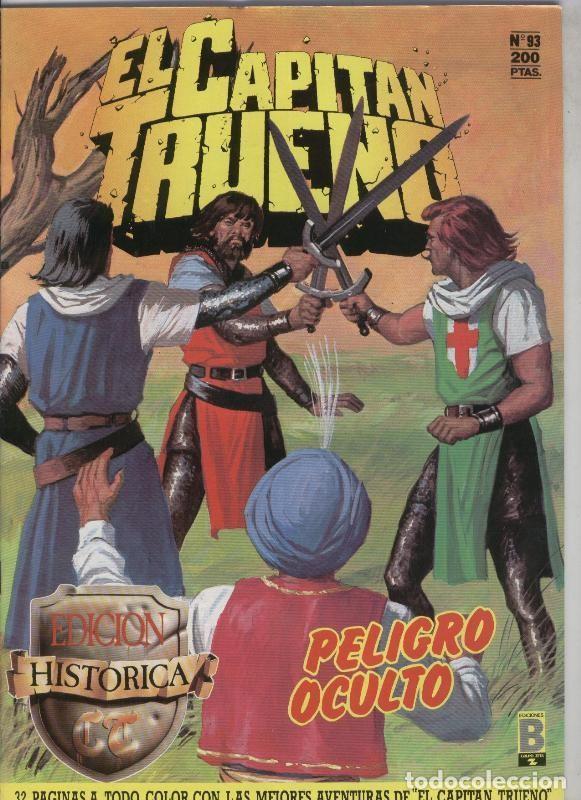 Comics: El Capitan Trueno color, edicion Historica numero 093: Peligro oculto - Victor Mora-Ambros, etc