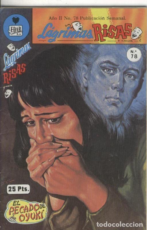 Fumetti: Lagrimas, risas y amor numero 78: El Pecado de Oyuki - Yolanda Vargas Dulche y Antonio Gutierrez