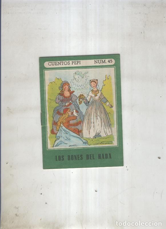 Comics: Cuentos Pepi numero 045: Los dones del hada - Jose Maria Guivernau
