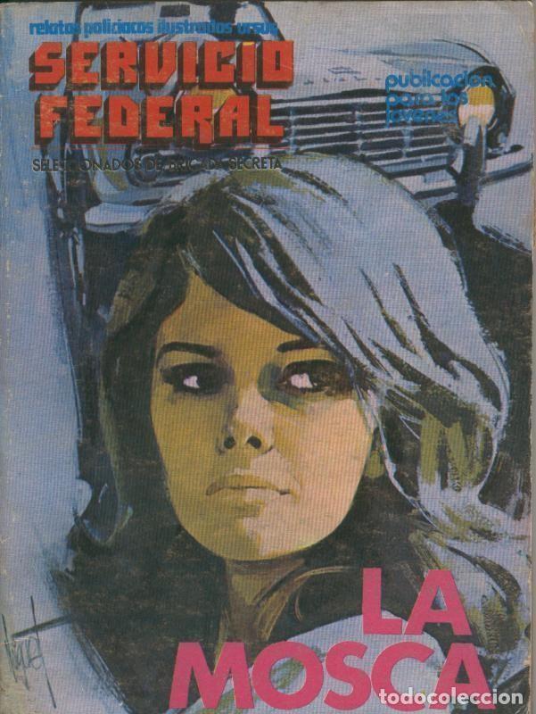 C&oacute;mics: Servicio Federal tomo numero 05: La mosca - Varios - Foto 1