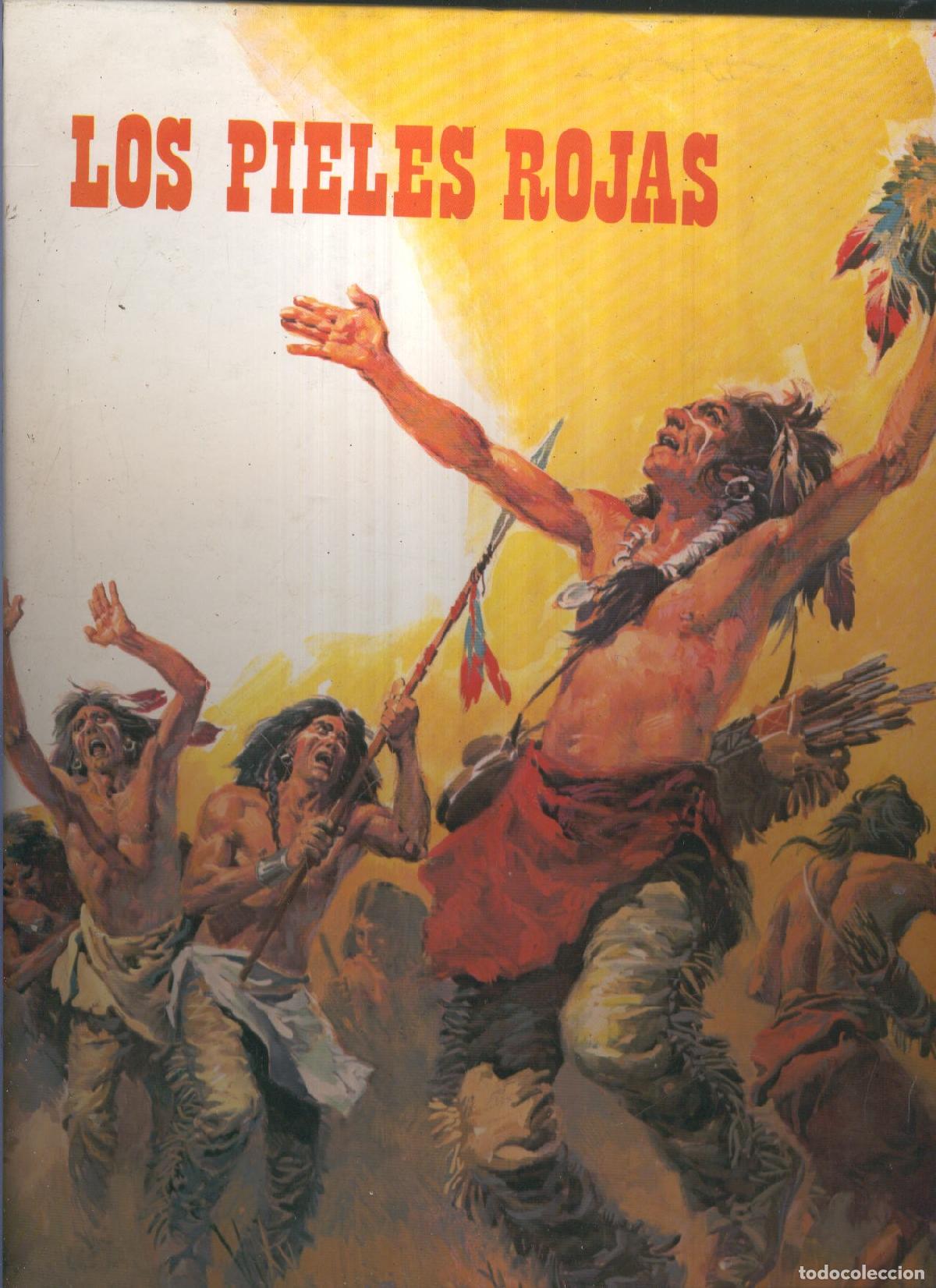 Fumetti: LOS PIELES ROJAS de J.Soler Carnicer - J SOLER CARNICER