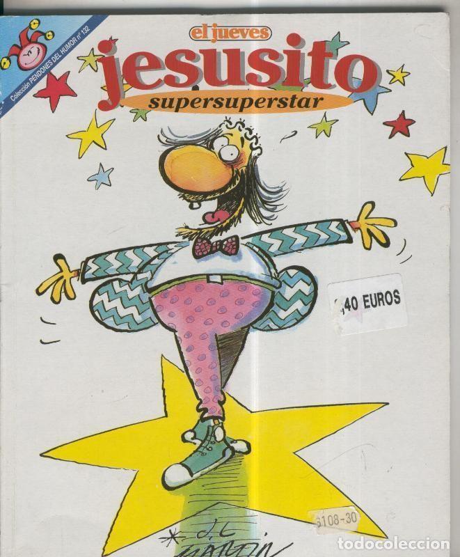 Fumetti: Pendones del Humor numero 132: El Dios: Jesusito supersuperstar - Jose Luis Martin