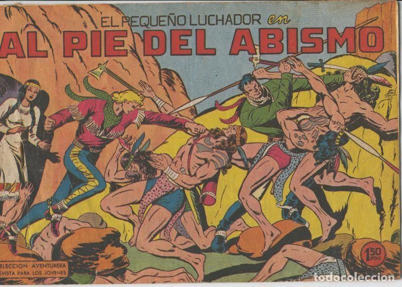 Comics: El Peque&ntilde;o Luchador 17x24 cm numero 046 al pie del abismo - Manuel Gago