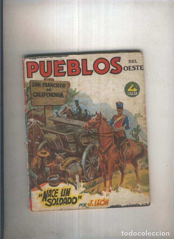 Comics: Pueblos del Oeste:San Francisco.deCalifornia:Nace un soldado - J. Leon