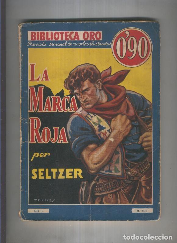C&oacute;mics: Biblioteca Oro 1/37: La marca roja - Seltzer