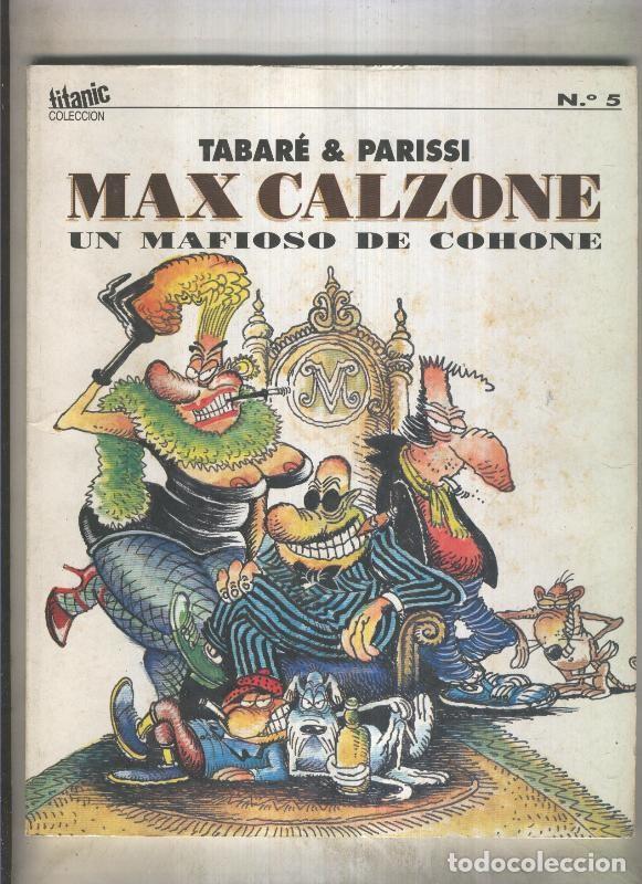 Comics: Titanic numero 5: Max Calzone (numerado 2 en interior cubierta) - Tabare-Parissi