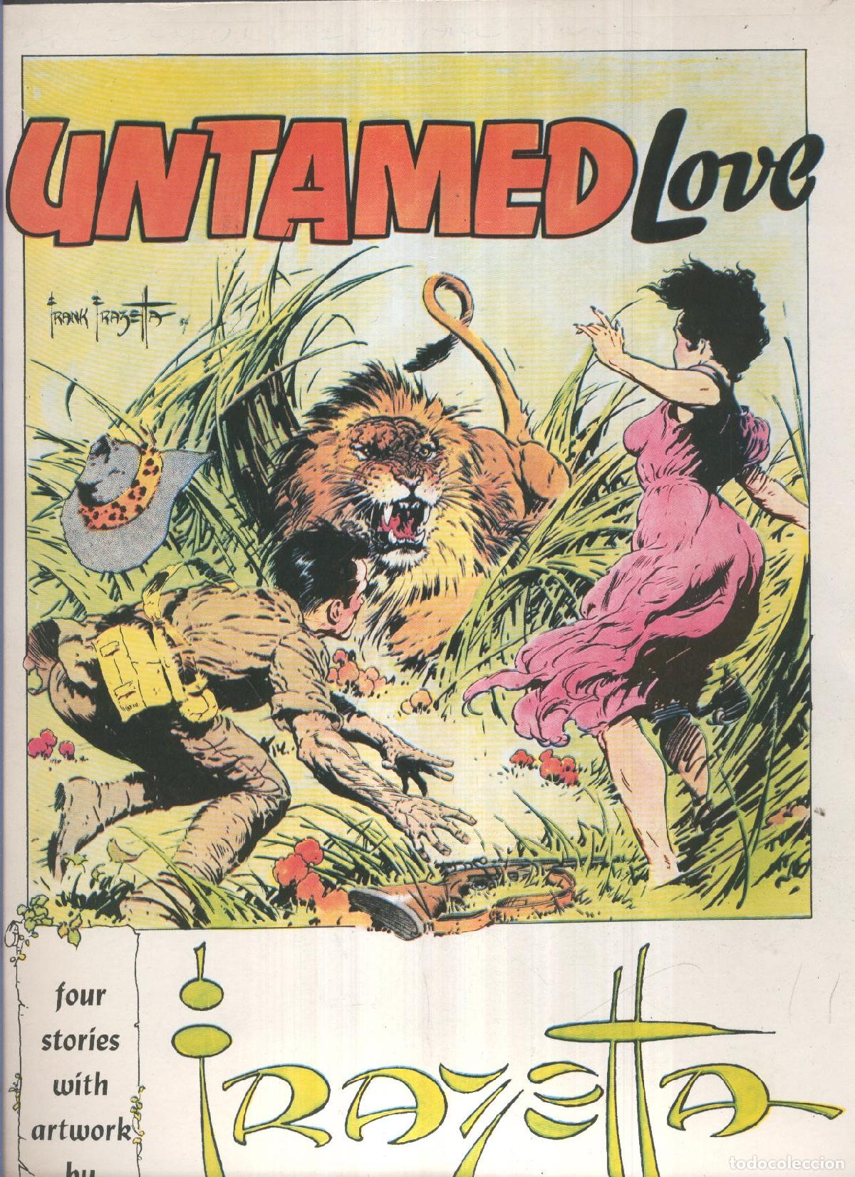 Comics: UNTAMED LOVE: Four Stories with artwork by FRAZETTA - FRANK FRAZETTA