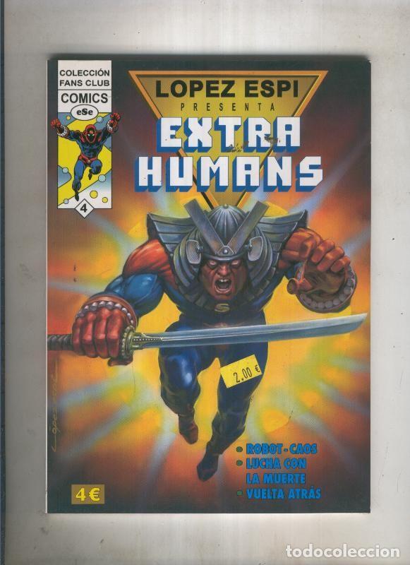 C&oacute;mics: Lopez Espi presenta Extra Humans numero 4 - varios - Foto 1