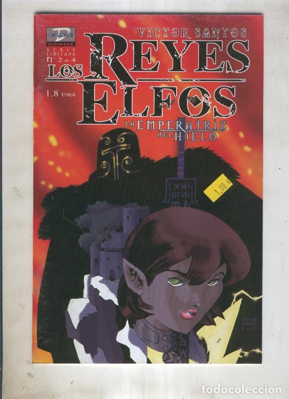 Comics : Los Reyes Elfos: La emperatriz de hielo numero 2 - Victor Santos