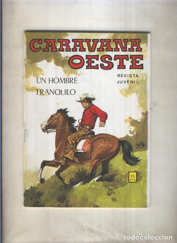 Comics: Caravana oeste numero 102: Un hombre tranquilo (numerado 1en trasera) - Felez