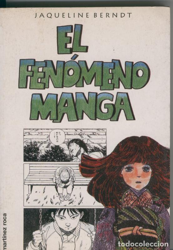 C&oacute;mics: El Fenomeno Manga - Jaqueline Berndt