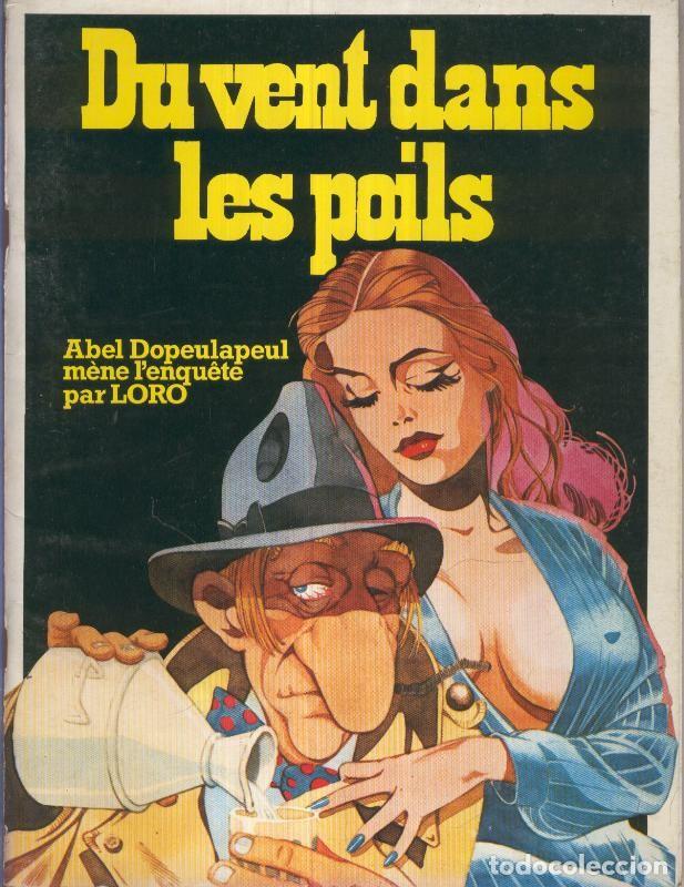 C&oacute;mics: LORO: DU VENT DANS LES POILS - LORO