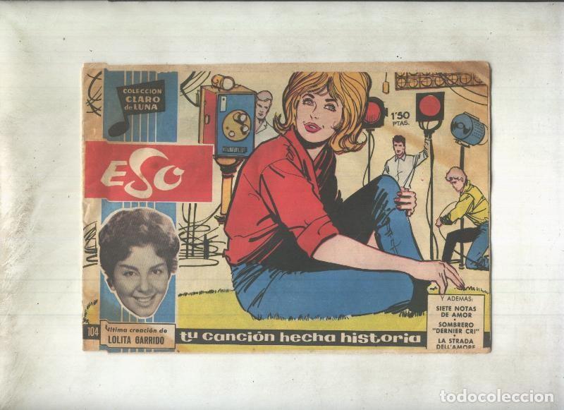 Fumetti: Claro de Luna numero 104: Lolita Garrido - Lolita Garrido-Roux