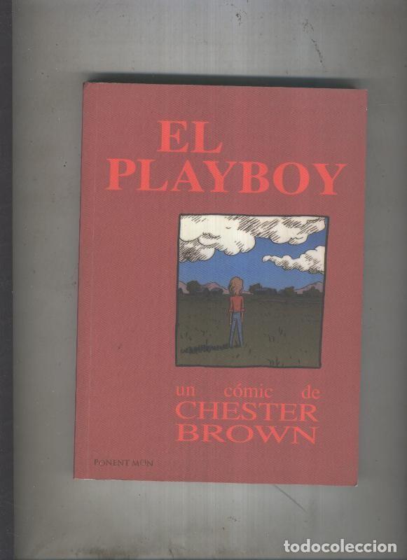 C&oacute;mics: Ponent Mon: El playboy - Chester Brown - Foto 1