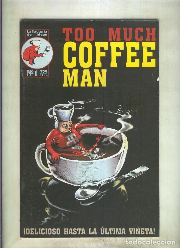 Fumetti: Too Much Coffee Man numero 1 - Shannon Wheeler