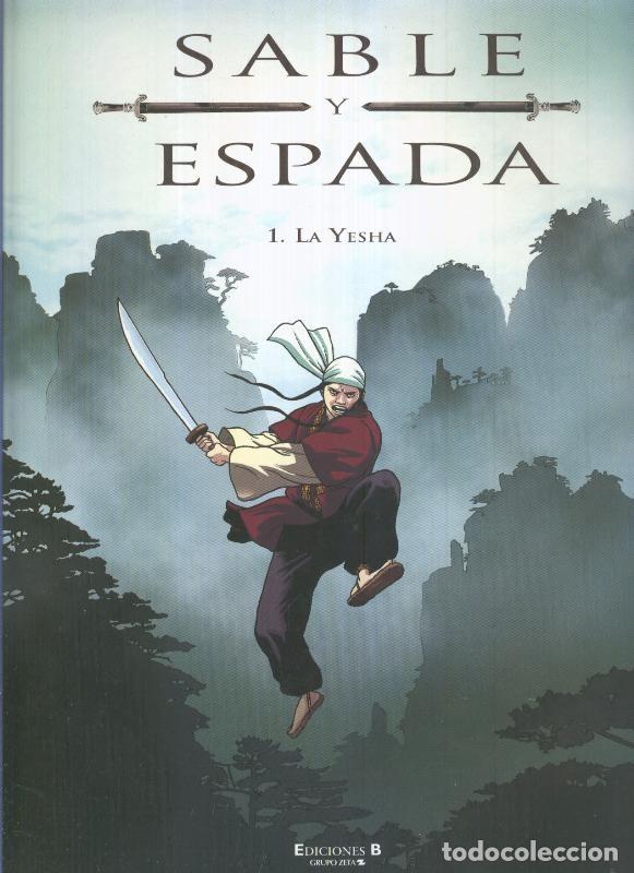 C&oacute;mics: Sable y Espada volumen 1: La Yesha - Chauvel-Boivin-Araldi